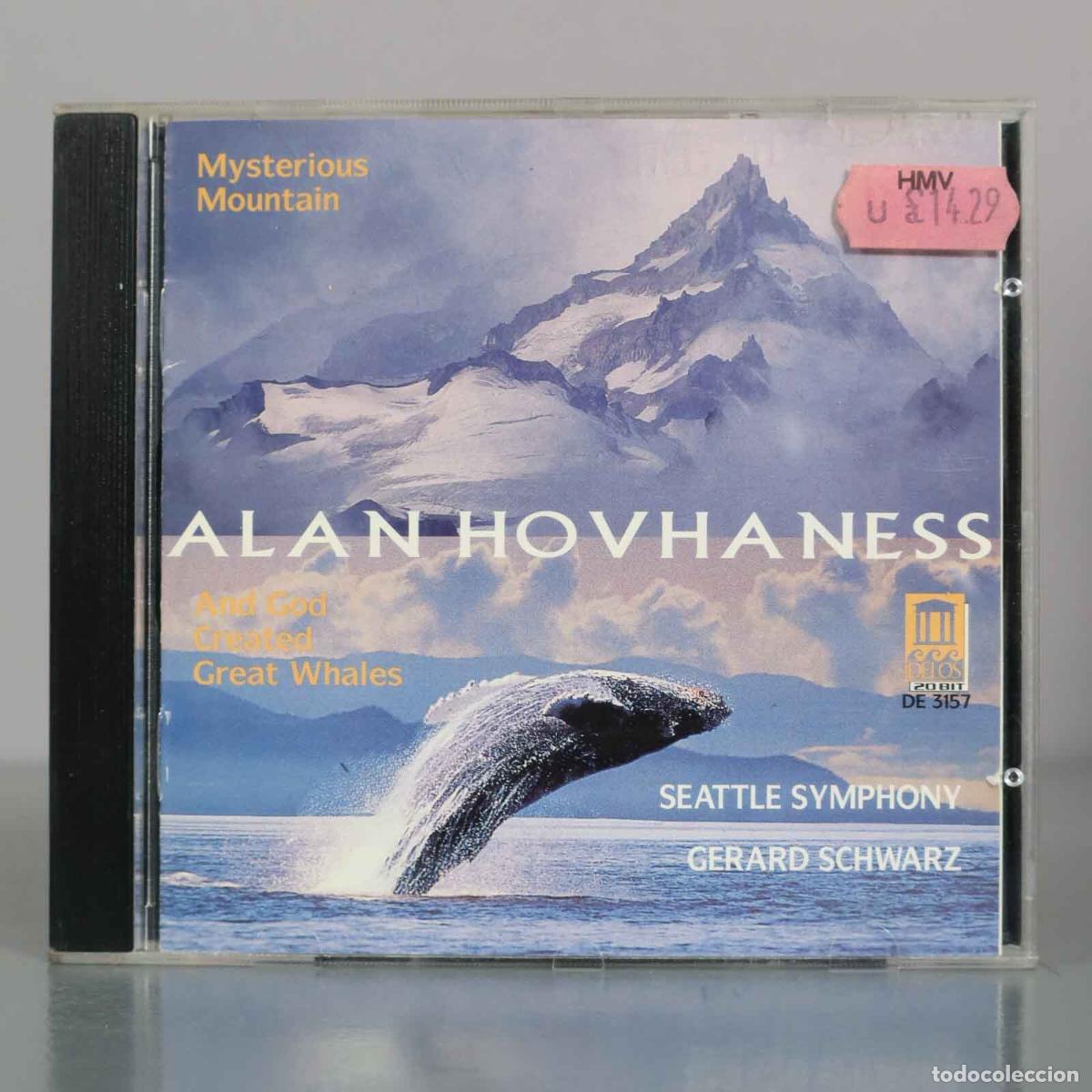 CDs de M&uacute;sica: CD. Hovhaness: Mysterious Mountain (Symphony No. 2) And God Created Great Whales - Hovhaness Schwarz