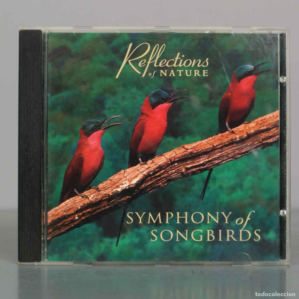 CDs de M&uacute;sica: CD. Reflections of Nature - Symphony of Songbirds - Michael Stanton