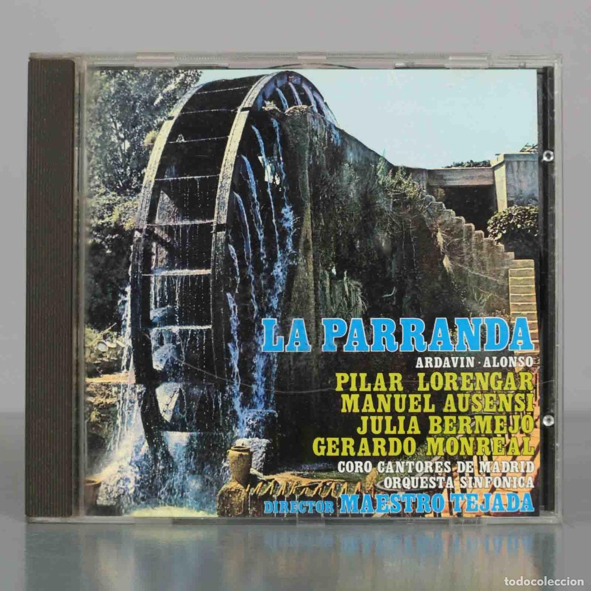 CDs de M&uacute;sica: CD. La Parranda - Ardav&iacute;n, Alonso, Pilar Lorengar, Manuel Ausensi, Julia Bermejo, Gerardo Monreal,
