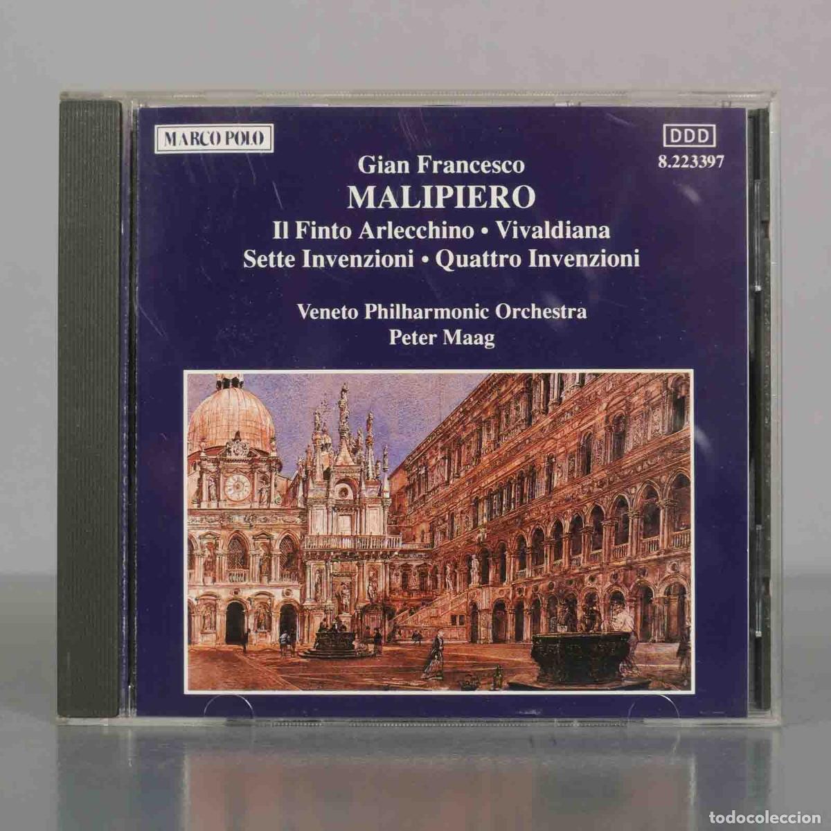 CDs de M&uacute;sica: CD. Gian Francesco Malipiero: Il Finto Arlecchino, Vivaldiana, Sette Invenzioni, Quattro Invenzioni