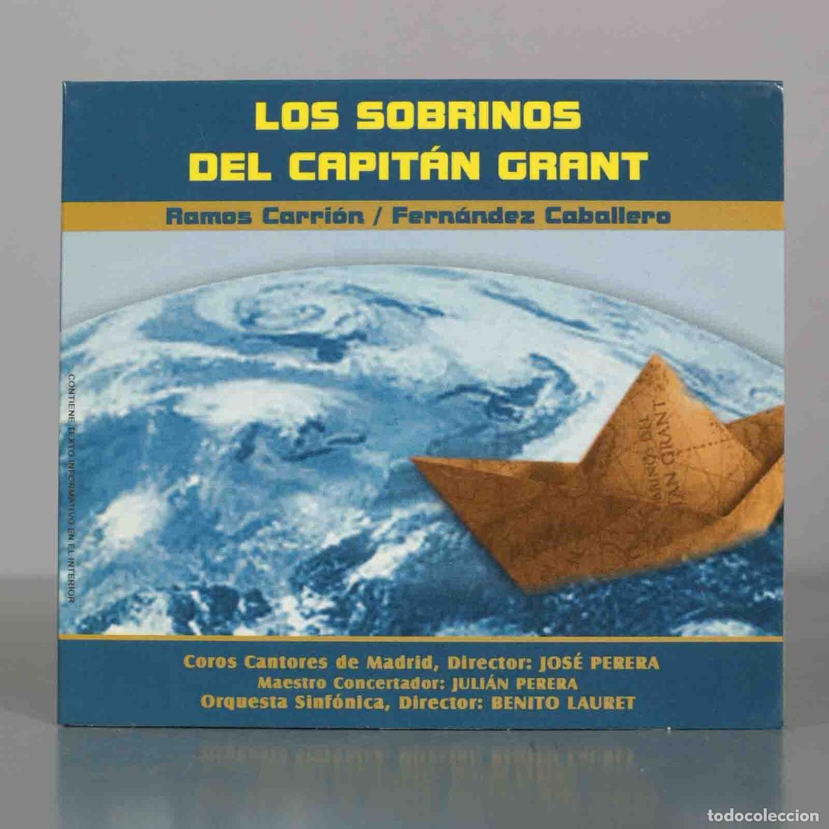 CDs de M&uacute;sica: CD. Los sobrinos del Capit&aacute;n Grant - Ramos Carri&oacute;n, Fern&aacute;ndez Caballero - Coros Cantores de Madrid,