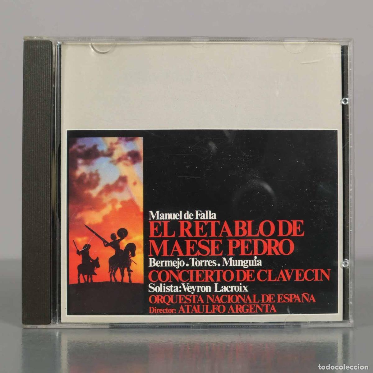 CDs de M&uacute;sica: CD. Manuel de Falla - El Retablo de Maese Pedro, Concierto de Clavec&iacute;n - Orquesta Nacional de Espa&ntilde;