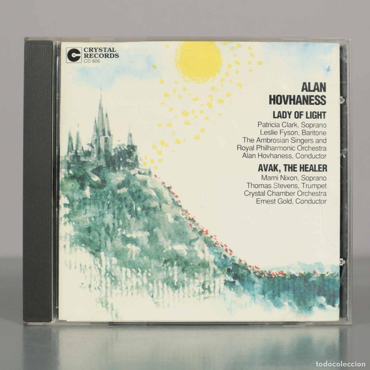 CDs de M&uacute;sica: CD. Alan Hovhaness - Lady of Light, Avak the Healer - Patricia Clark, Leslie Fyson, Marni Nixon, Th