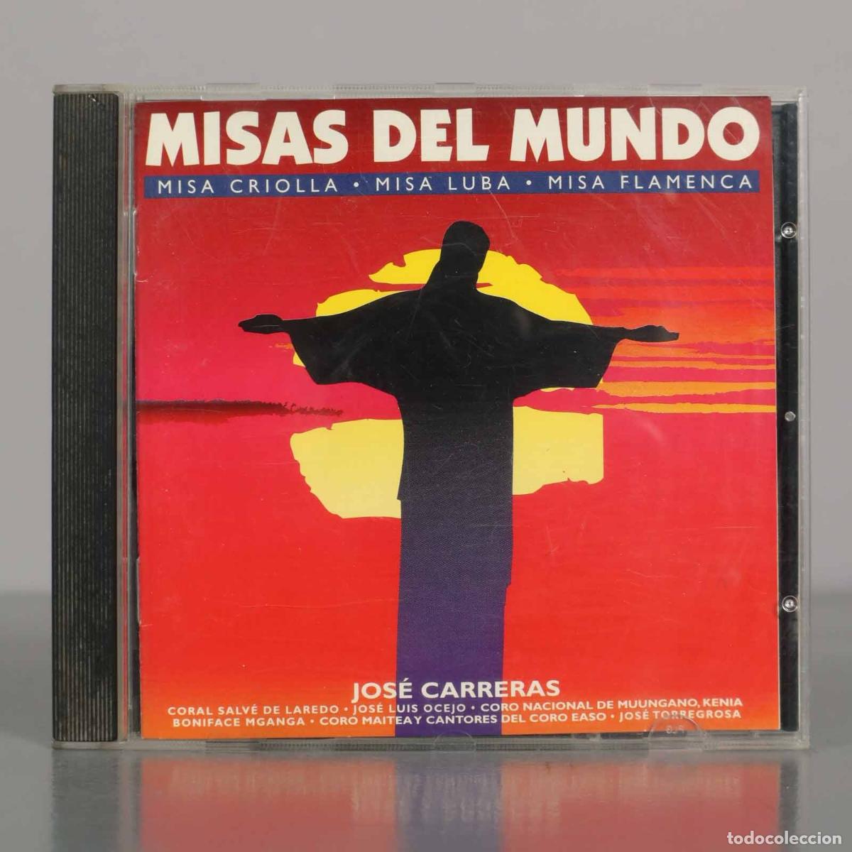 CDs de M&uacute;sica: CD. Misas del Mundo (Misa Criolla, Missa Luba, Misa Flamenca) - Jos&eacute; Carreras, Ariel Ram&iacute;rez, Jos&eacute;