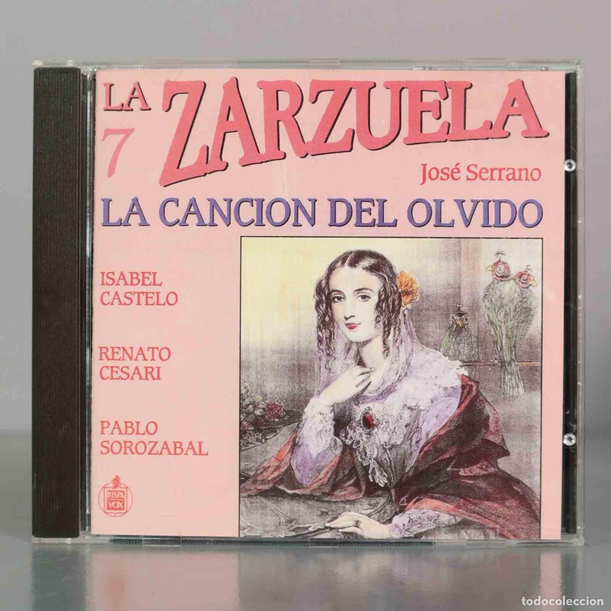 CDs de M&uacute;sica: CD. La canci&oacute;n del olvido - Jos&eacute; Serrano - Isabel Castelo, Renato Cesari, Pablo Sorozabal