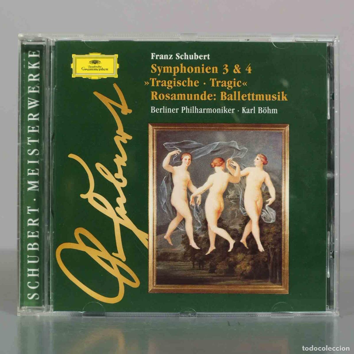 CDs de M&uacute;sica: CD. Franz Schubert - Symphonien 3 and 4 - Tragische - Rosamunde: Ballettmusik - BOHM