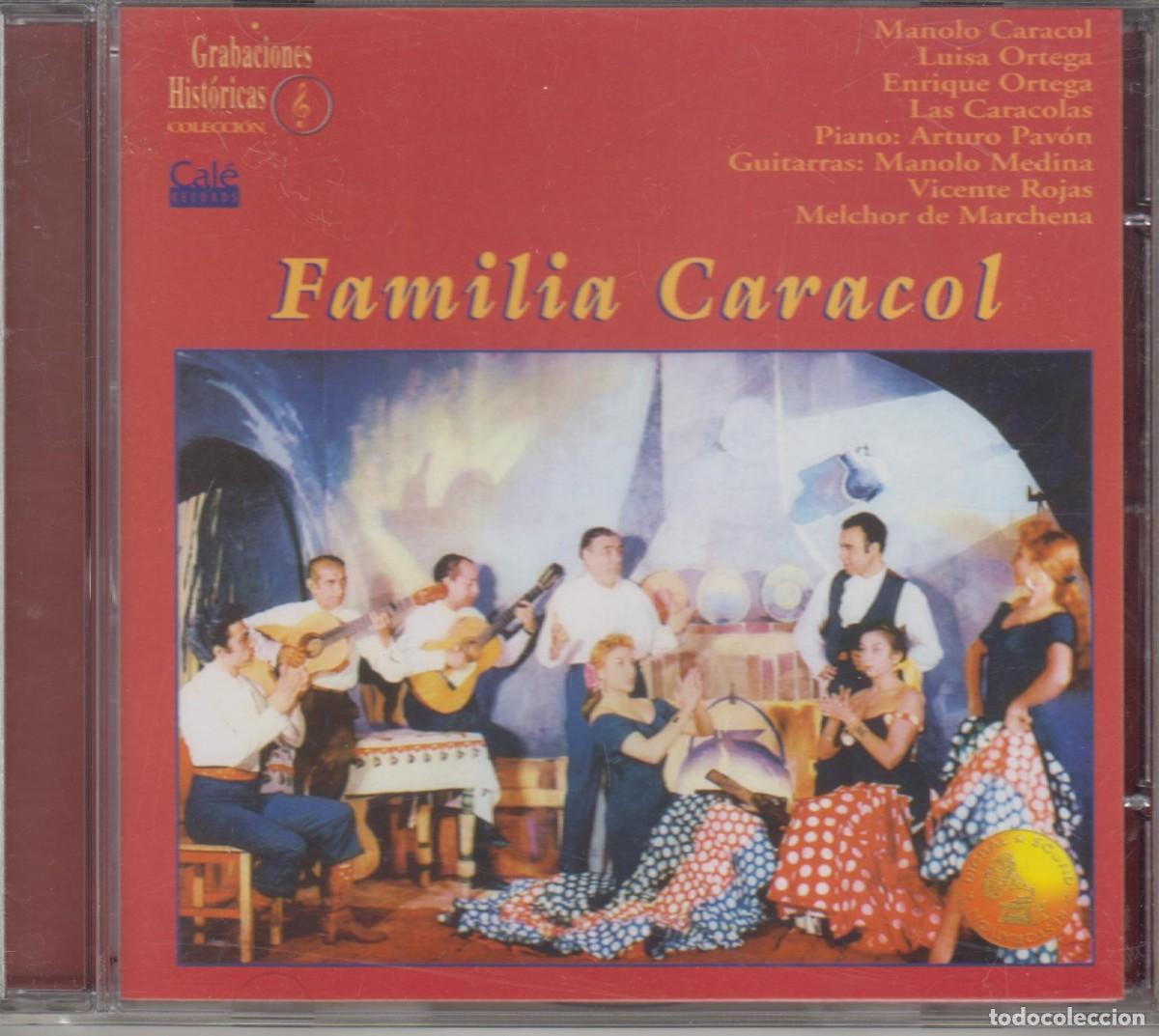 CDs de M&uacute;sica: Familia Caracol cd Grabaciones Hist&oacute;ricas 1999 Manolo Caracol Arturo Pav&oacute;n