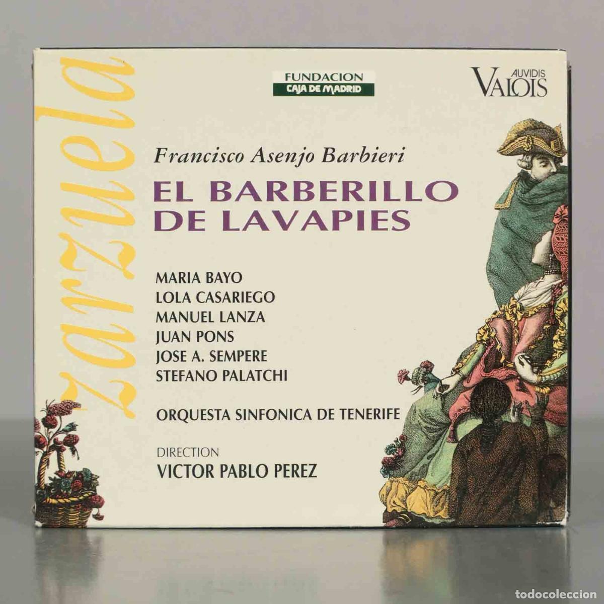 Music CDs: CD. Francisco Asenjo Barbieri - El Barberillo de Lavapi&eacute;s - V&iacute;ctor Pablo P&eacute;rez, Mar&iacute;a Bayo, Lola Ca