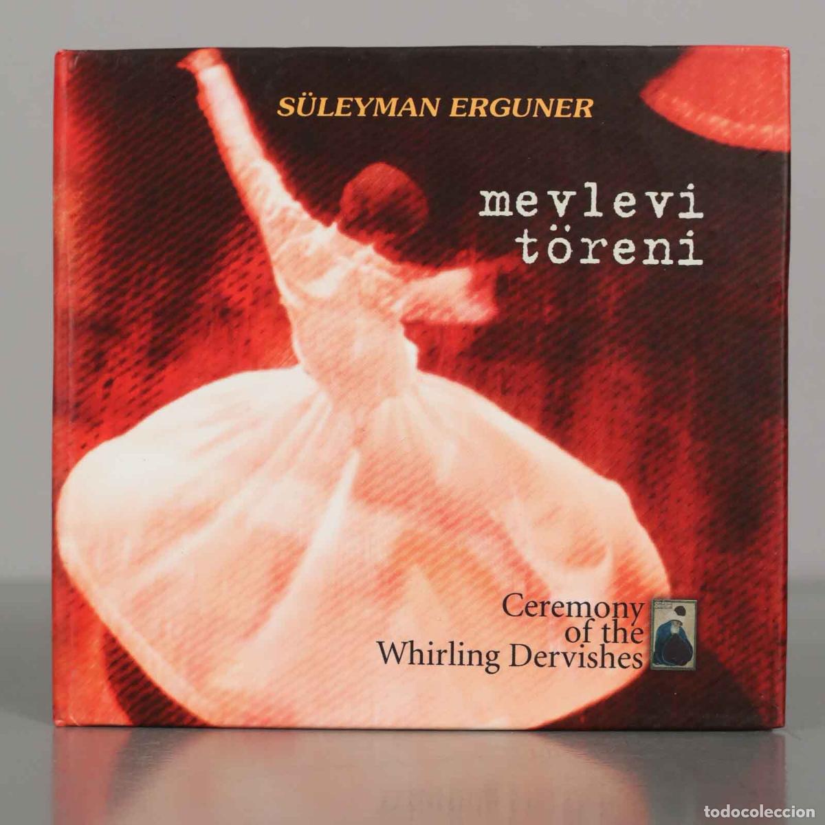 CDs de M&uacute;sica: CD. Mevlevi T&ouml;reni - Ceremony of the Whirling Dervishes - S&uuml;leyman Erg&uuml;ner