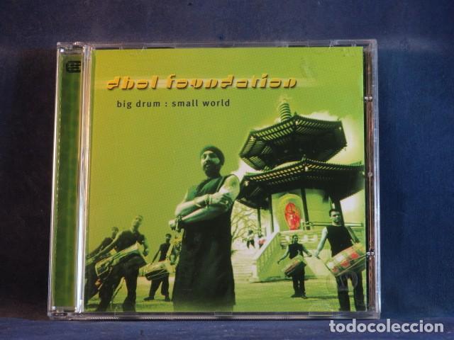 CDs de M&uacute;sica: THE DHOL FOUNDATION &ndash; BIG DRUM: SMALL WORLD - CD