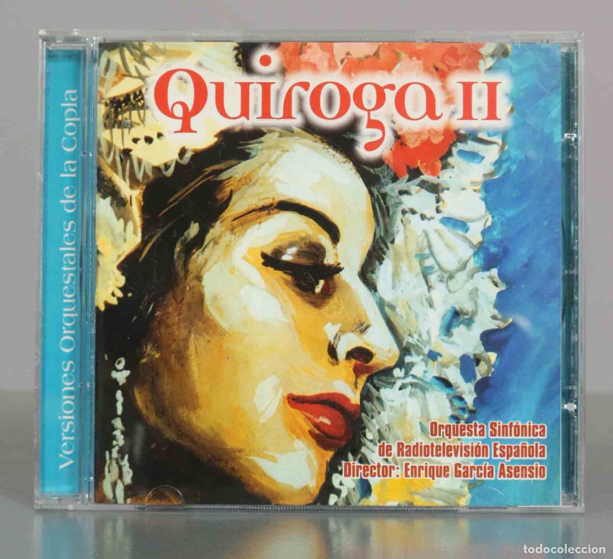 CDs de M&uacute;sica: CD. Quiroga II - Versiones Orquestales de la Copla - Orquesta Sinf&oacute;nica de Radiotelevisi&oacute;n Espa&ntilde;ola,