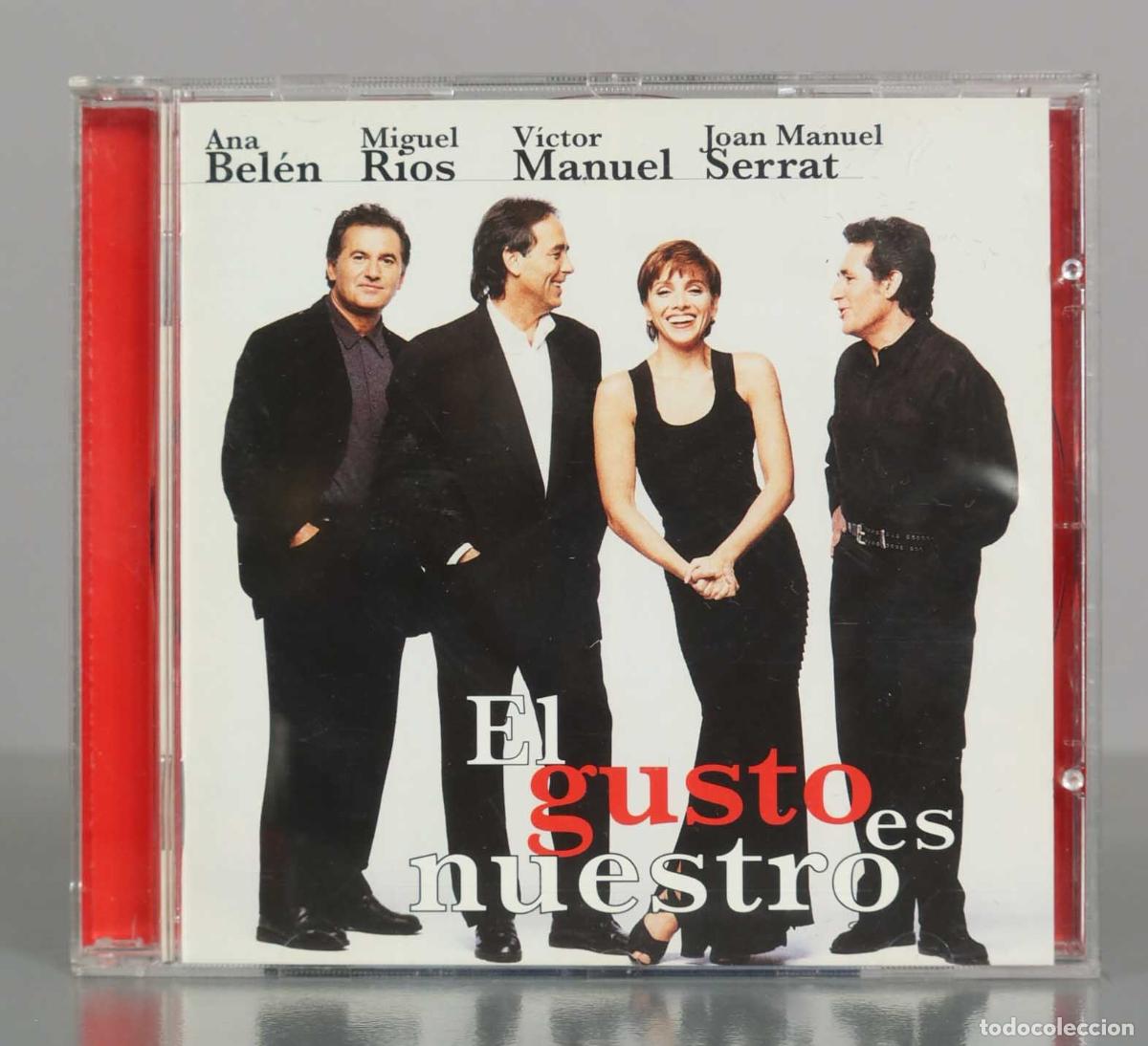 CDs de M&uacute;sica: CD. El gusto es nuestro - Ana Bel&eacute;n, Miguel R&iacute;os, V&iacute;ctor Manuel, Joan Manuel Serrat