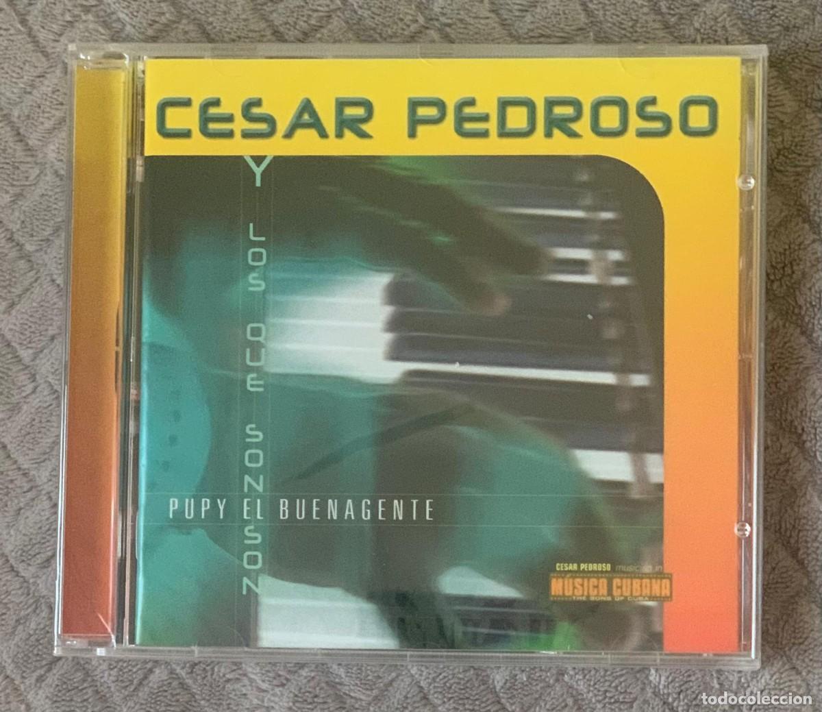CDs de M&uacute;sica: Cesar Pedroso Y Los Que Son Son &ndash; Pupy El Buenagente - NUEVO Y PRECINTADO