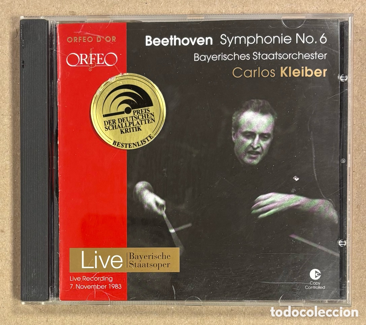 CDs de M&uacute;sica: CD. BEETHOVEN &ldquo;SYMPHONIE N&deg; 6&rdquo;. CARLOD KLEIBER. BEYERISCHES STAATSORCHESTER. LIVE.