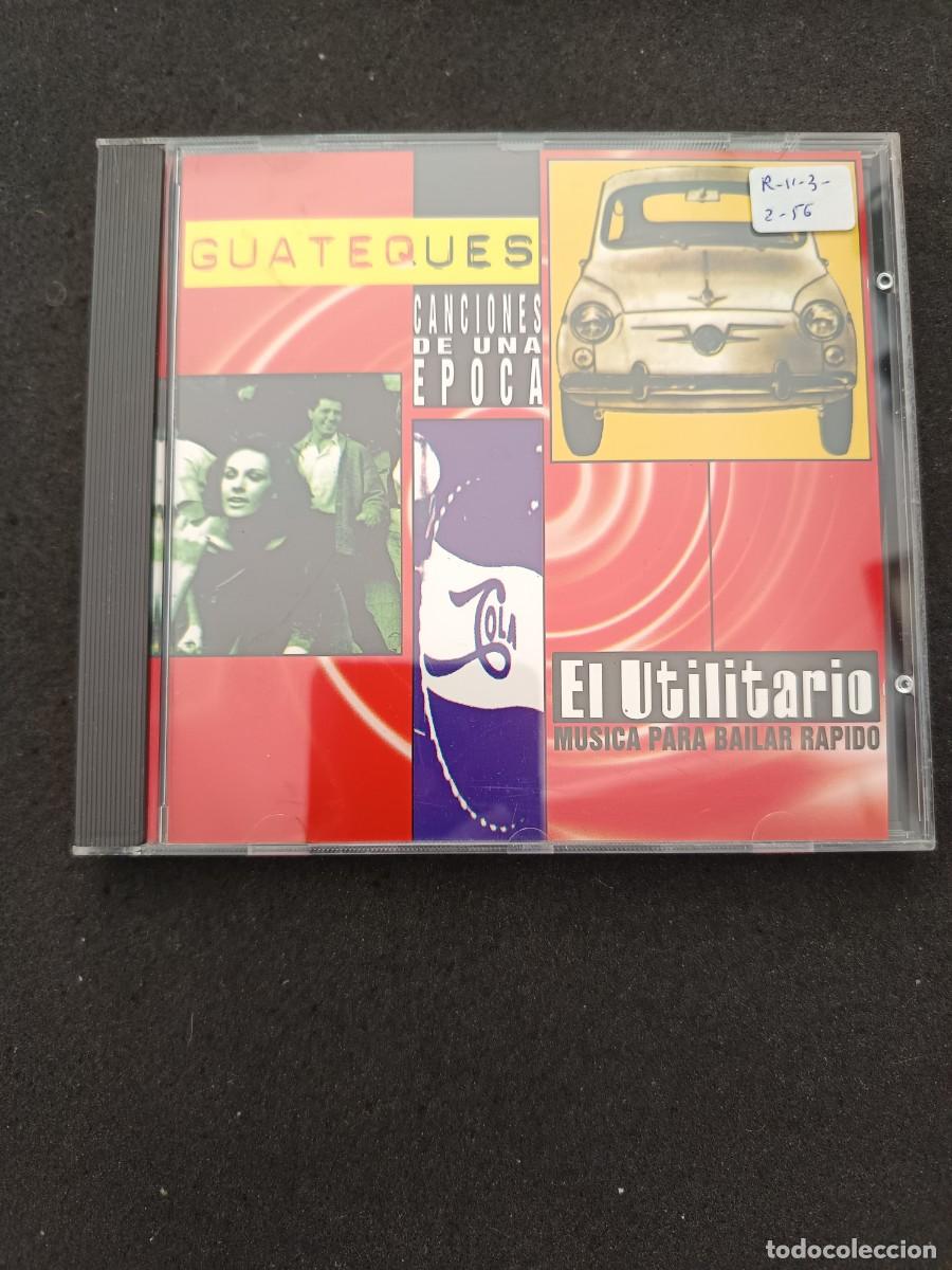 CDs de M&uacute;sica: GUATEQUES. CANCIONES DE UNA &Eacute;POCA. EL UTILITARIO. M&Uacute;SICA PARA BAILAR R&Aacute;PIDO