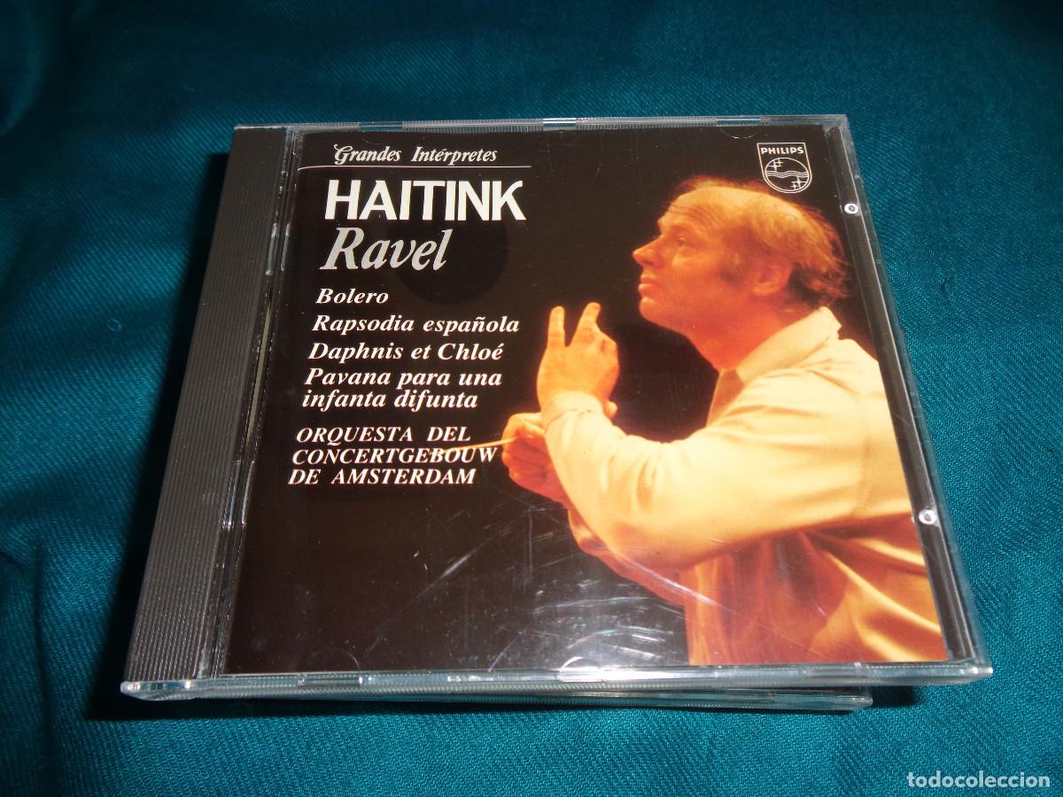 CDs de M&uacute;sica: HAITINK. RAVEL. BOLERO... GRANDES INTERPRETES. CD. IMPECABLE