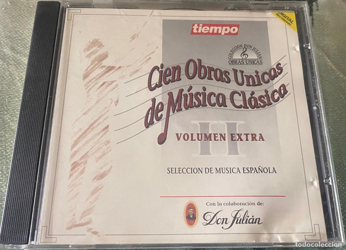CDs de M&uacute;sica: 'Cien Obras &Uacute;nicas de M&uacute;sica Cl&aacute;sica Volumen Extra II'. Selecci&oacute;n de M&uacute;sica Espa&ntilde;ola. 11 temas. 1993