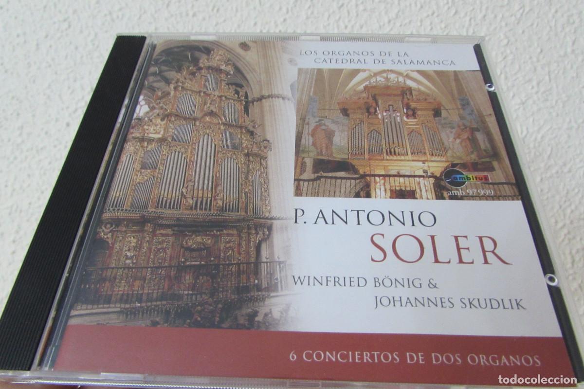 CDs de M&uacute;sica: P. Antonio Soler*, Winfried B&ouml;nig & Johannes Skudlik LOS ORGANOS DE LA CATEDRAL DE SALAMANCA