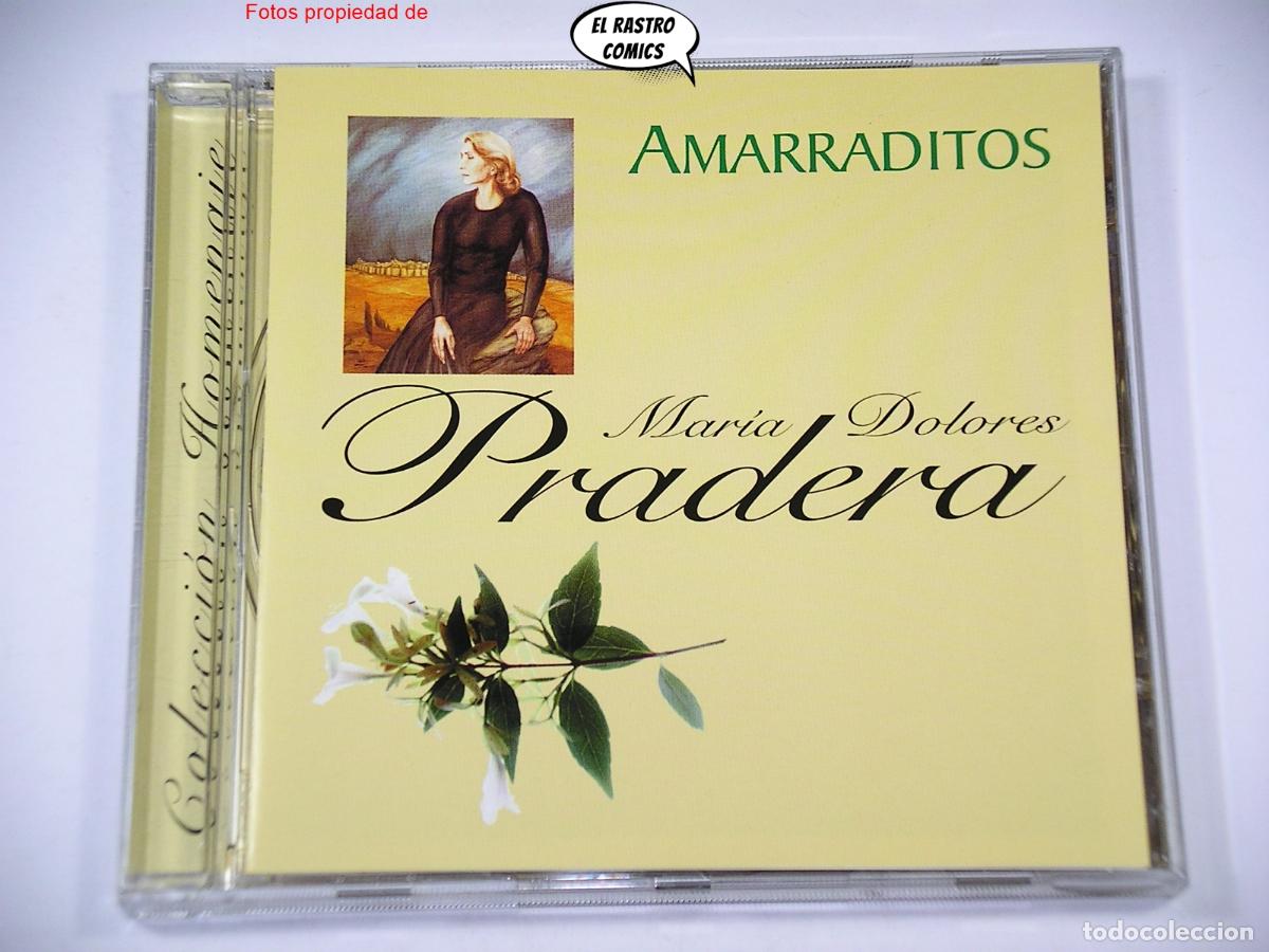CDs de M&uacute;sica: Mar&iacute;a Dolores Pradera, Amarraditos, Colecci&oacute;n Homenaje, M&ordf;, CD 2001, excelente estado
