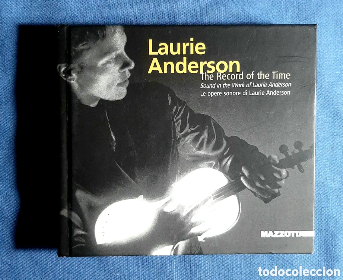 CDs de M&uacute;sica: LAURIE ANDERSON. THE RECORD OF THE TIME. LIBRO CD. MAZZOTTA 2003. INGL&Eacute;S. ITALIANO.
