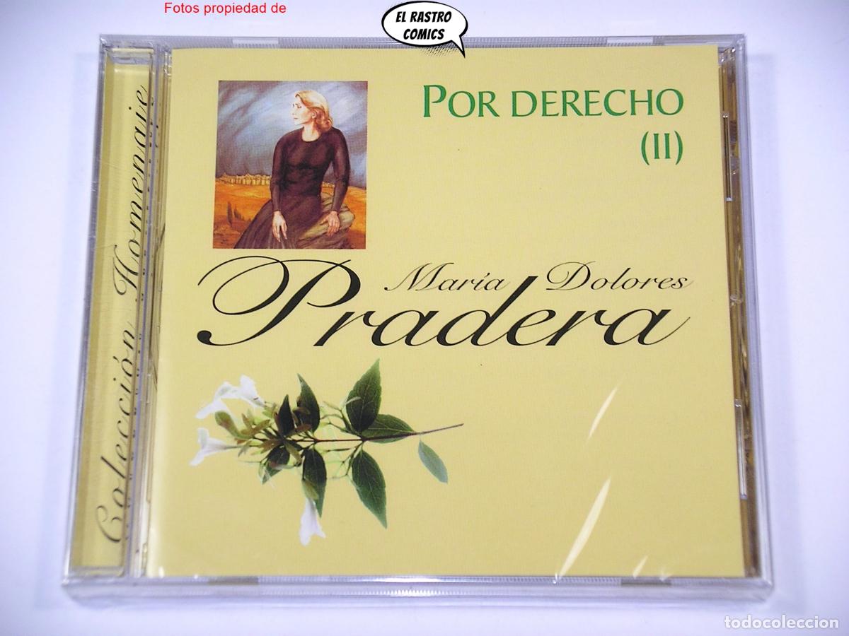 CDs de M&uacute;sica: Mar&iacute;a Dolores Pradera, Por derecho II, Colecci&oacute;n Homenaje, M&ordf;, CD precintado 2001