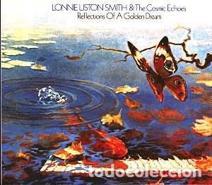 CDs de M&uacute;sica: Lonnie Liston Smith And The Cosmic Echoes &lrm;&ndash; Reflections Of A Golden Dream (CD)