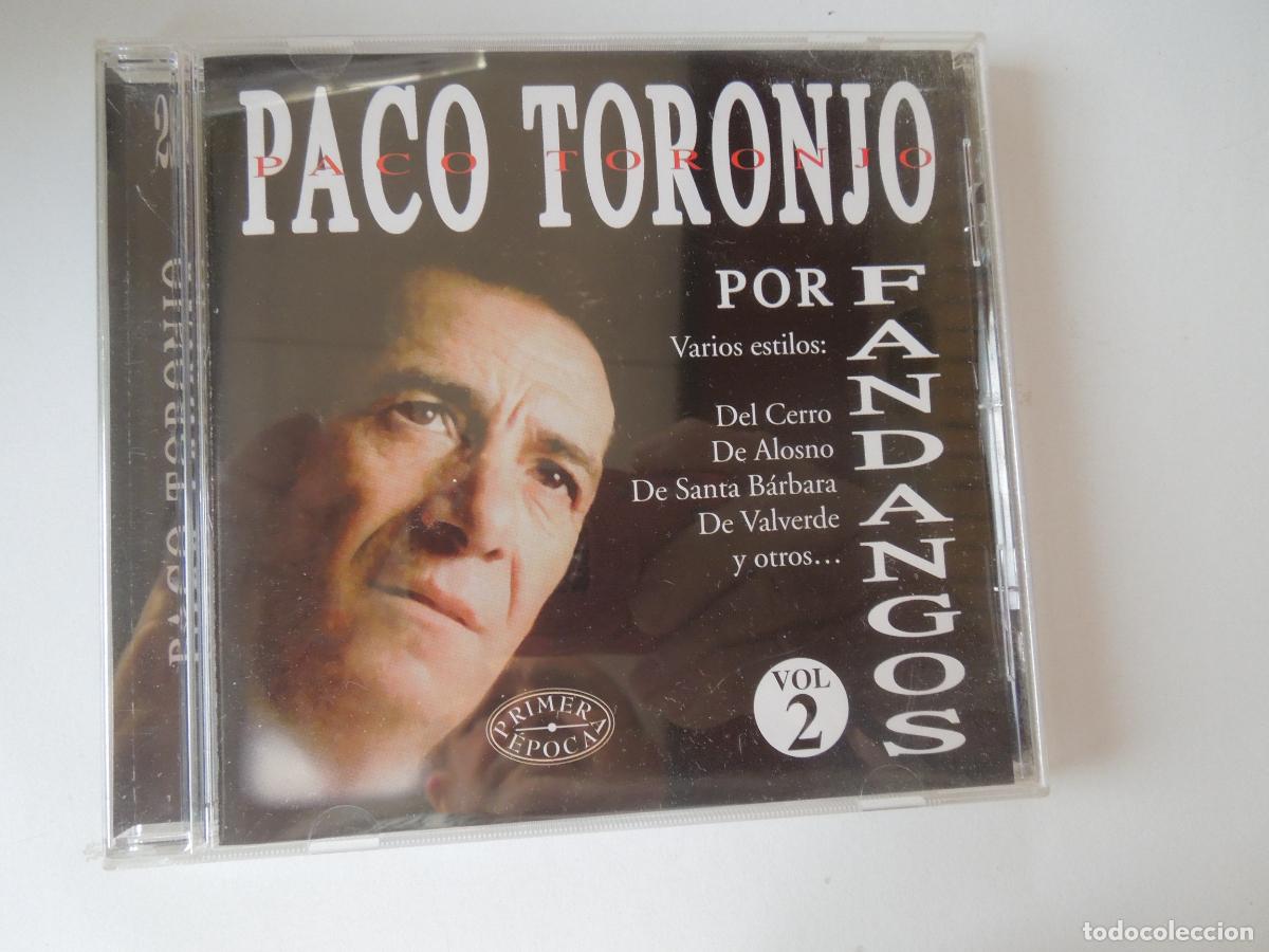 CDs de M&uacute;sica: PACO TORONJO - POR FANDANGOS - VOL 2 -PRIMERA EPOCA - DIENC 2005