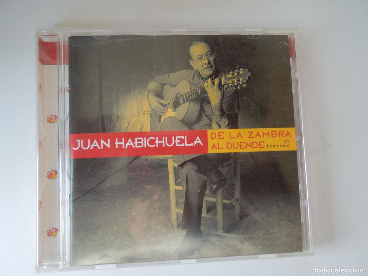 CDs de M&uacute;sica: JUAN HABICHUELA - DE LA ZAMBRA AL DUENDE - UN HOMENAJE - CD 1999
