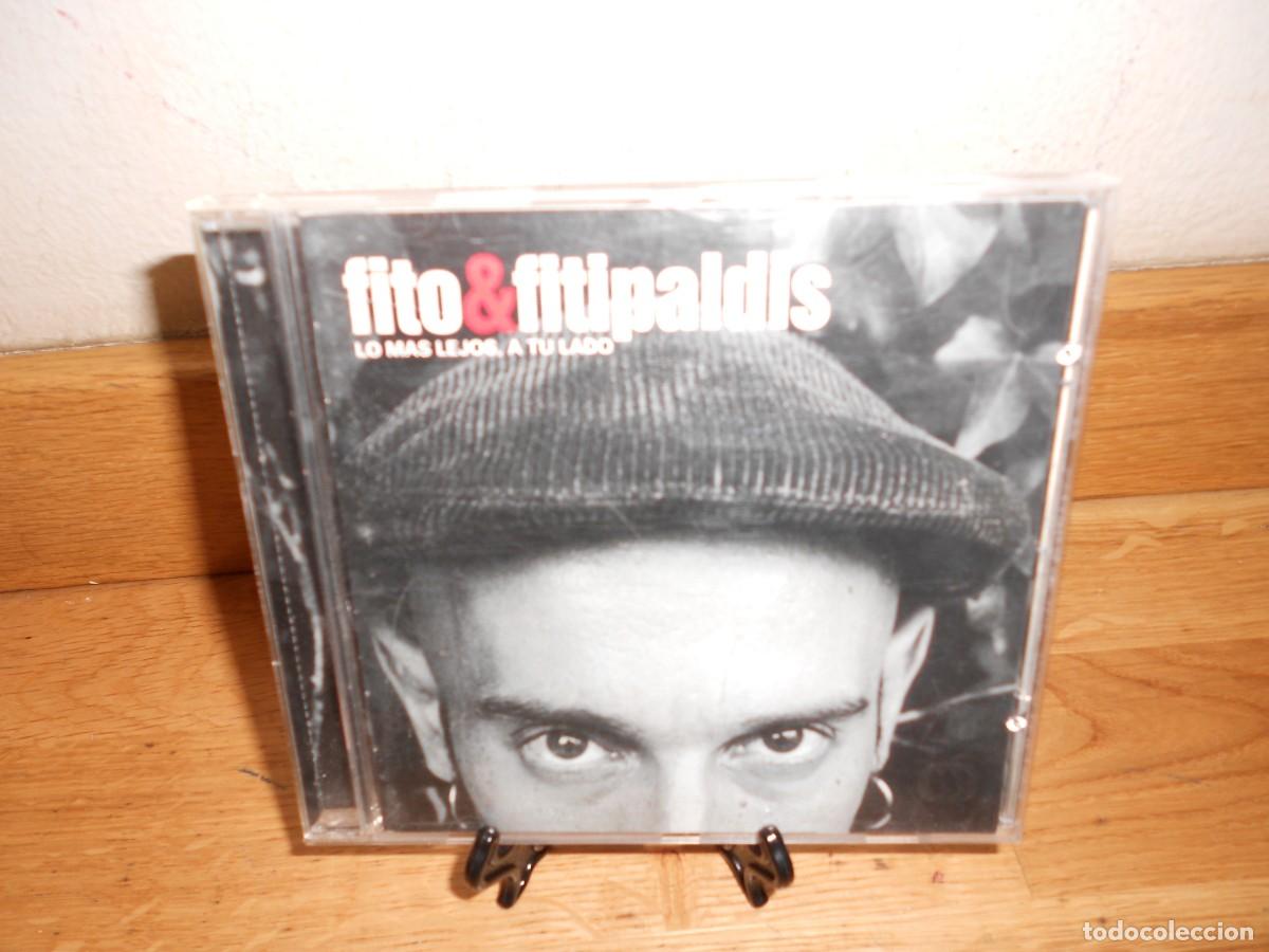 CDs de M&uacute;sica: FITO & FITIPALDIS / FITO y los Fitipaldis : LO MAS LEJOS A TU LADO - CD - DISPONGO de mas CDs - 1&euro;y+