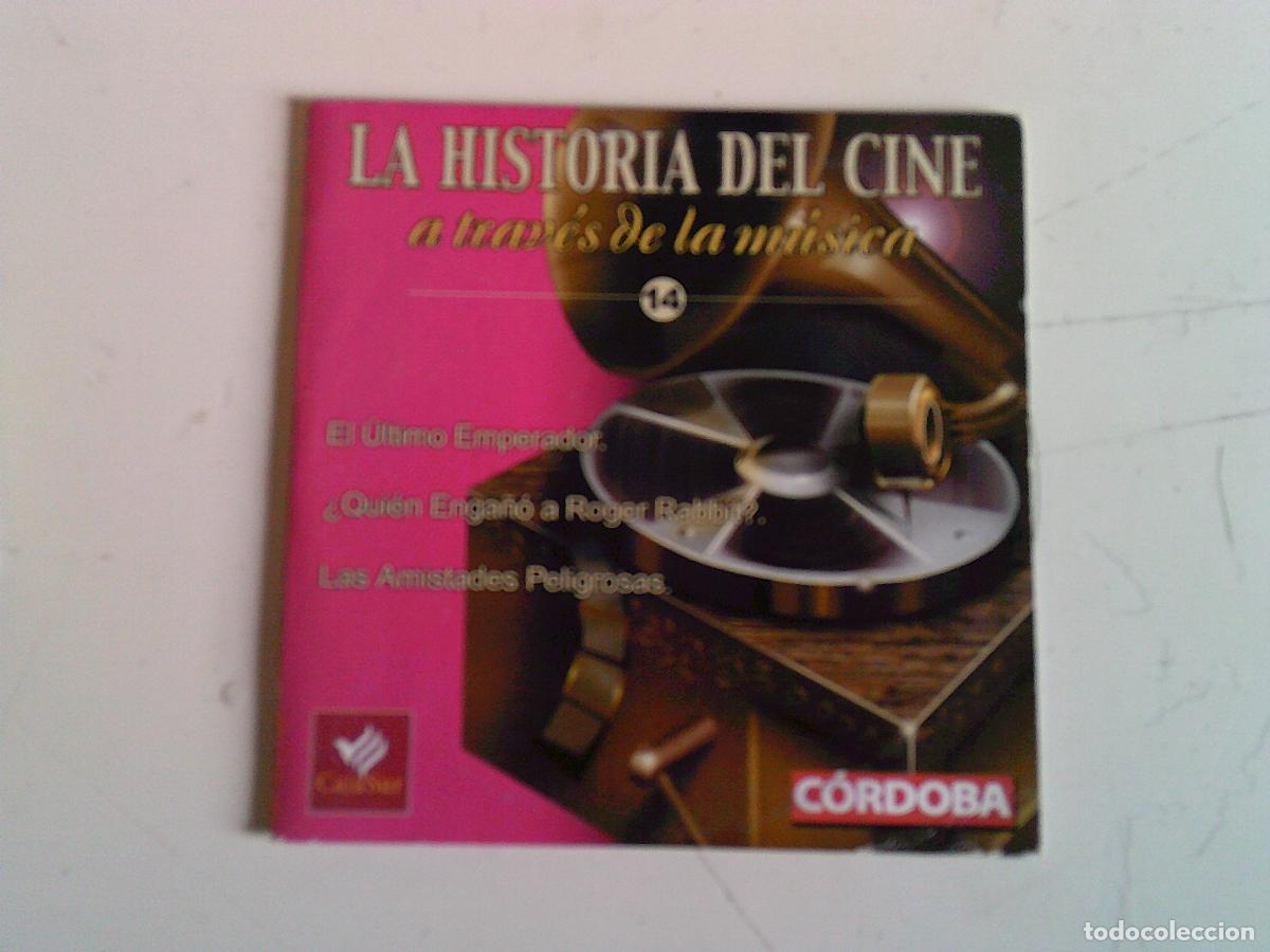 CDs de M&uacute;sica: CD Historia del cine a trav&eacute;s de la m&uacute;sica 14 El &uacute;ltimo emperador Las amistades peligrosas