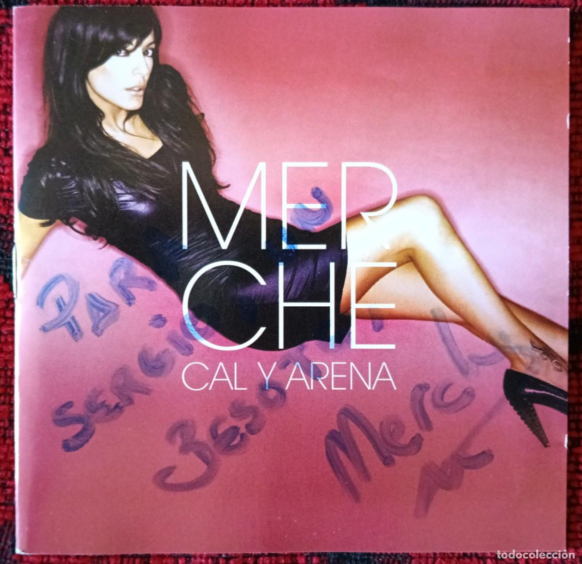 CDs de M&uacute;sica: MERCHE ** CAL Y ARENA ** CD 2007 ** FIRMADO