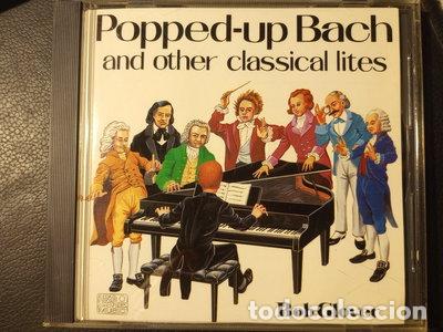 CDs de M&uacute;sica: Popped-up Bach and Other Classical Lites- 0022397220120