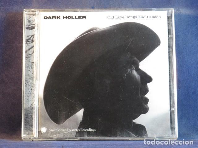 CD de M&uacute;sica: VARIOUS &ndash; DARK HOLLER (OLD LOVE SONGS AND BALLADS) - CD