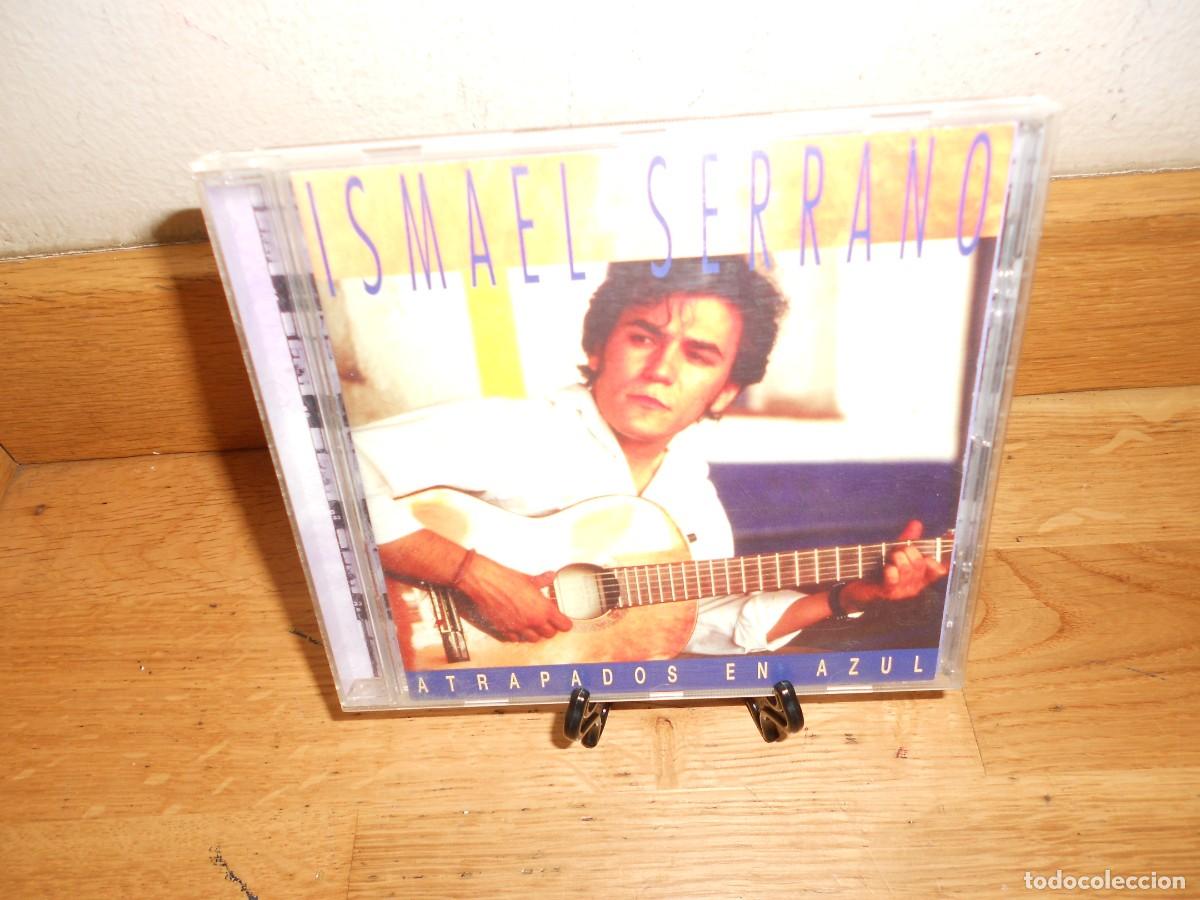 CDs de M&uacute;sica: ISMAEL SERRANO / ATRAPADOS en AZUL - CD - DISPONGO de mas CDs - 1&euro;y+
