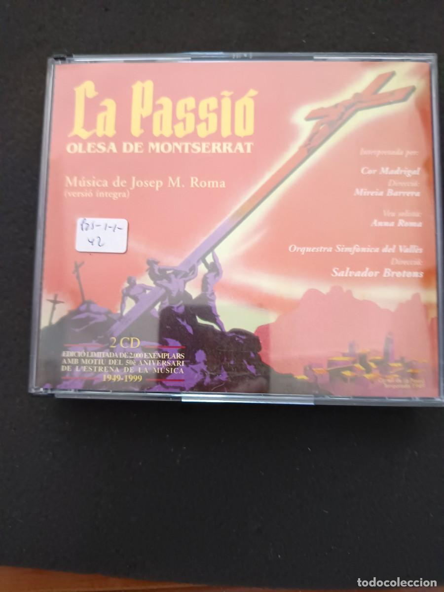 CDs de M&uacute;sica: 2 CD. LA PASSI&Oacute;. OLESA DE MONTSERRAT. M&Uacute;SICA DE JOSEP M. ROMA (VERSI&Oacute; &Iacute;NTEGRA).