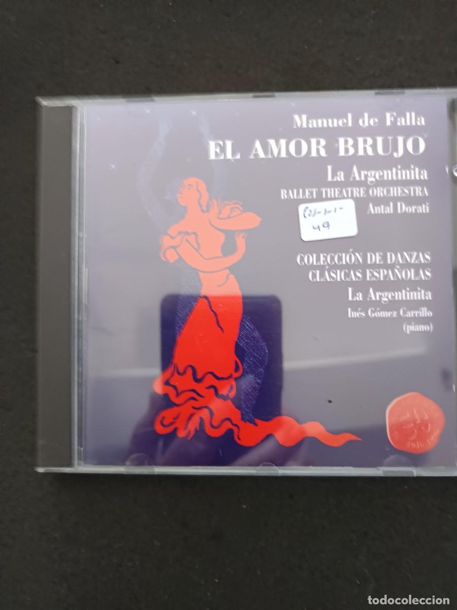CDs de M&uacute;sica: MANUEL DE FALLA. EL AMOR BRUJO. LA ARGENTINITA. DIR.: ANTAL DORATI. COLECCI&Oacute;N DE DANZAS ESPA&Ntilde;OLAS