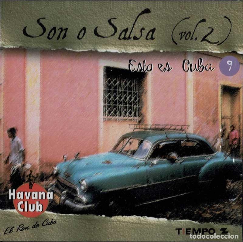 CDs de M&uacute;sica: Son o Salsa (Vol. 2) - Esto es Cuba Vol. 9. CD (precintado)