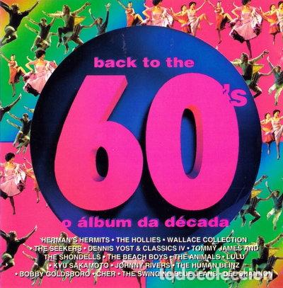 CDs de M&uacute;sica: Back to the 60's (O &Aacute;lbum da D&eacute;cada)- 0724382966326