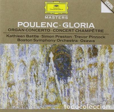 CDs de M&uacute;sica: Poulenc: Gloria / Organ Concerto / Concert Champ&ecirc;tre- 0028944556728