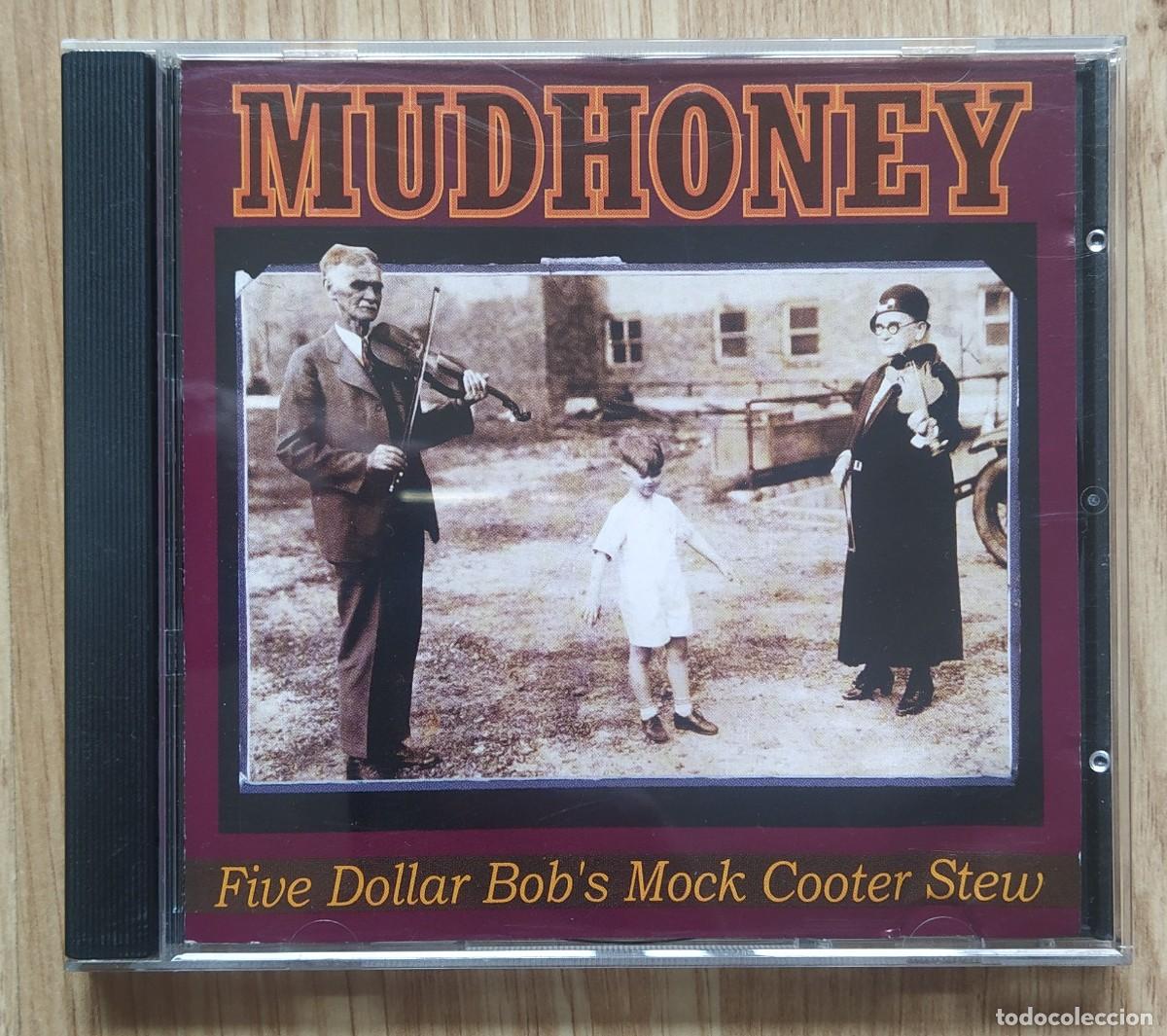 CDs de m&uacute;sica: CD Mudhoney - Five Dollar Bobs Mock Cooter Stew - Foto 1