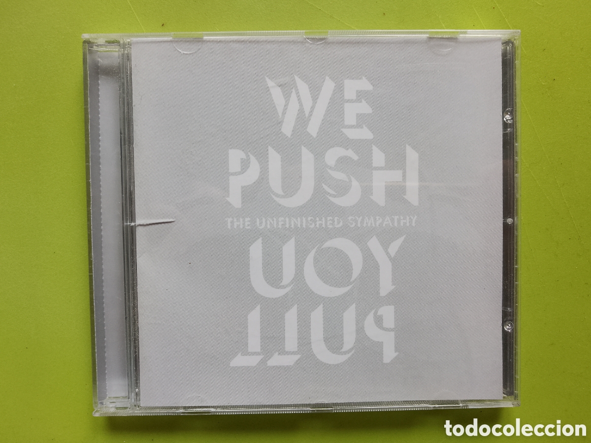 CDs de M&uacute;sica: The Unfinished Sympathy &ndash; We Push You Pull - Subterfuge Records 2006