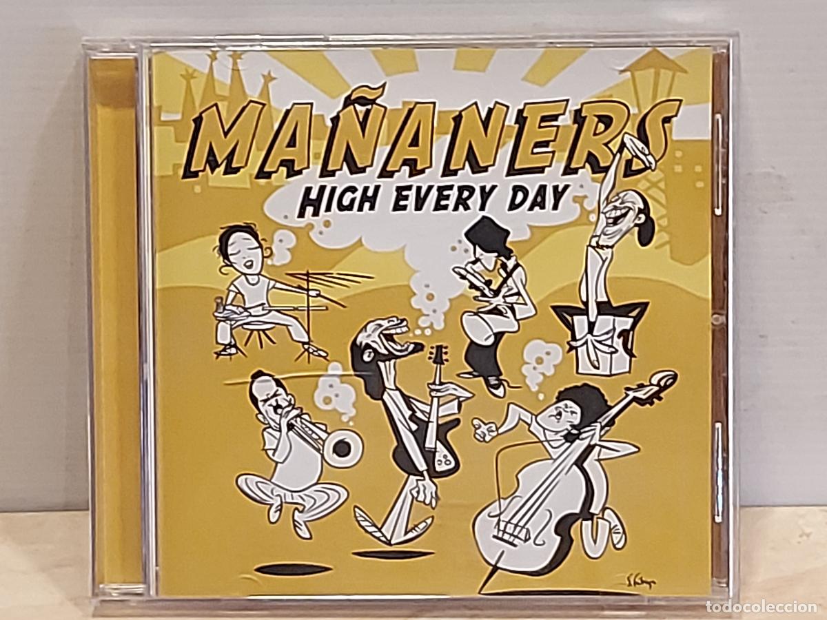 CDs de M&uacute;sica: MA&Ntilde;ANERS / HIGH EVERY DAY / CD-AUTOEDICI&Oacute;N-2010 / 10 TEMAS / DE LUJO