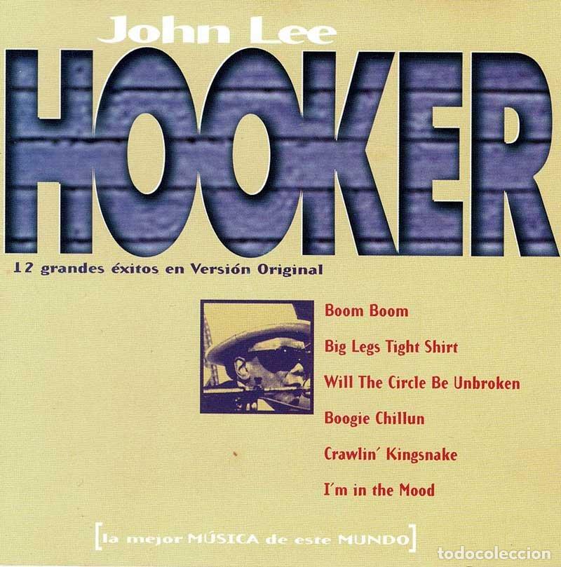 CDs de M&uacute;sica: John Lee Hooker - 12 grandes &eacute;xitos en Versi&oacute;n Original. La mejor m&uacute;sica de este mundo. CD