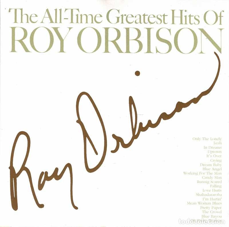 CDs de M&uacute;sica: Roy Orbison - The All-Time Greatest Hits Of Roy Orbison. CD