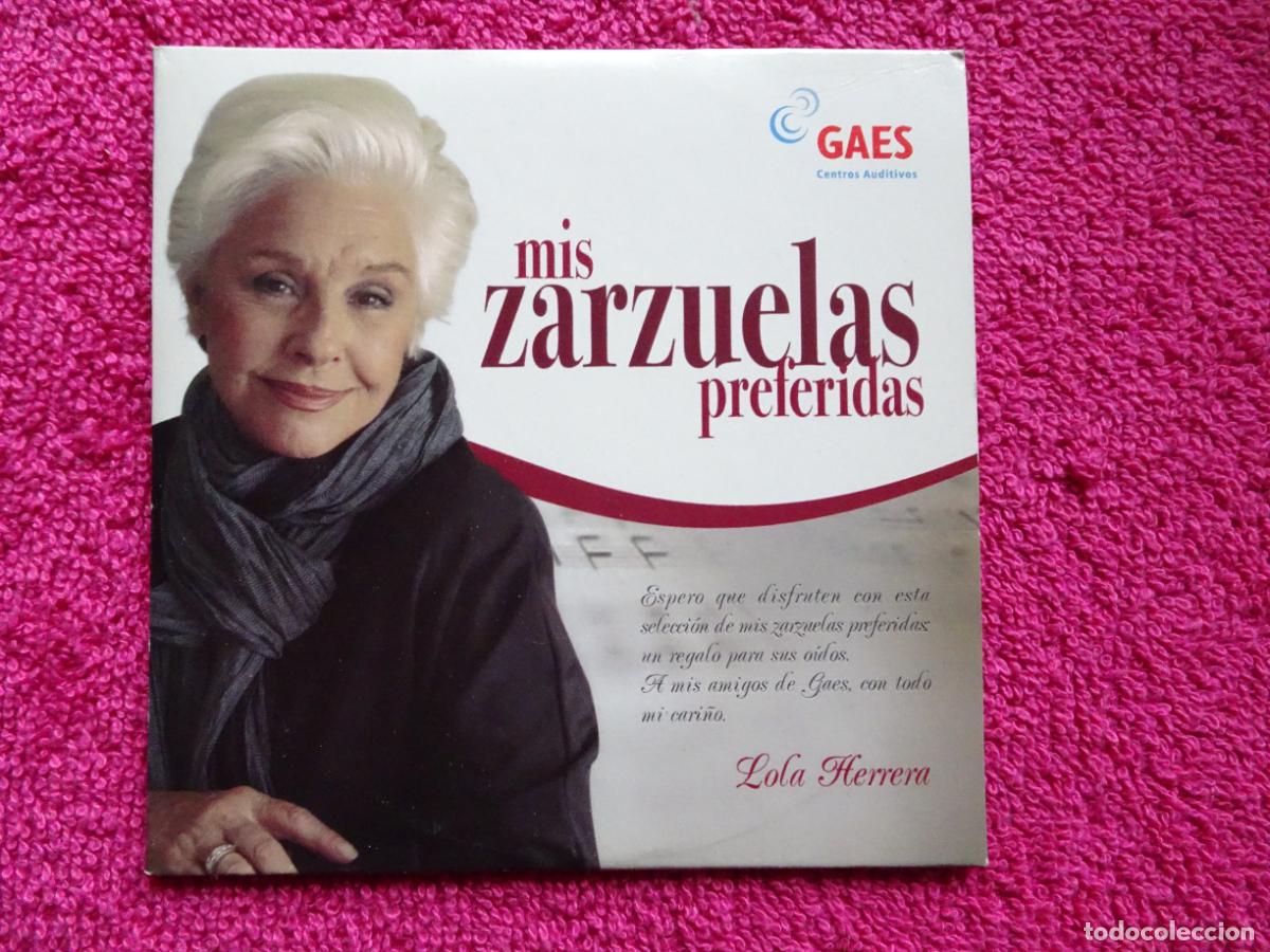 CDs de M&uacute;sica: mis zarzuelas preferidas lola herrera centros auditivos GAES 2007