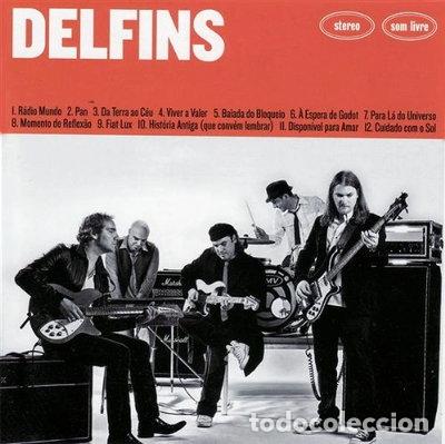 CDs de M&uacute;sica: Delfins- 5604931099727