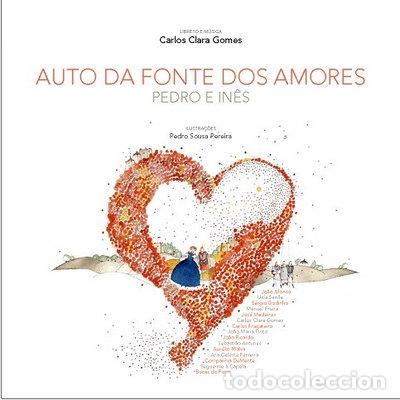 CDs de M&uacute;sica: Auto da Fonte dos Amores - Pedro e In&ecirc;s- 9789728644284