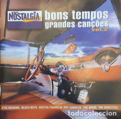 CDs de M&uacute;sica: Bons Tempos Grandes Can&ccedil;&otilde;es Vol. 2- 0685738940622