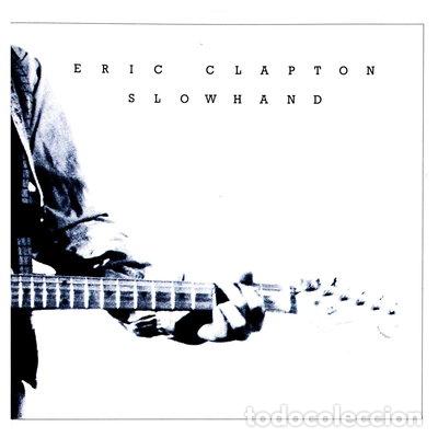 CDs de M&uacute;sica: Slowhand- 0731453182523