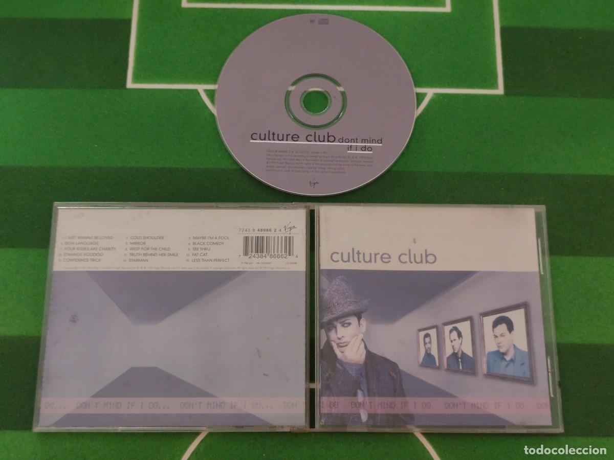 CDs de M&uacute;sica: CD 424 Culture club - Dont mind if i do / 1999